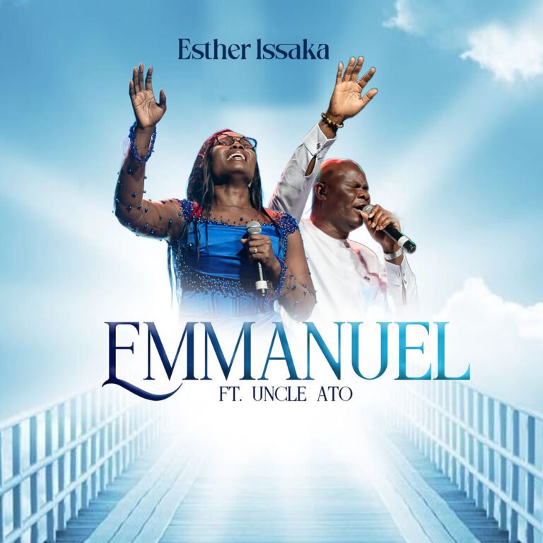 Uncle Ato is featured on Esther Issaka’s new song “Emmanuel,” which is presently accessible on all streaming platforms.