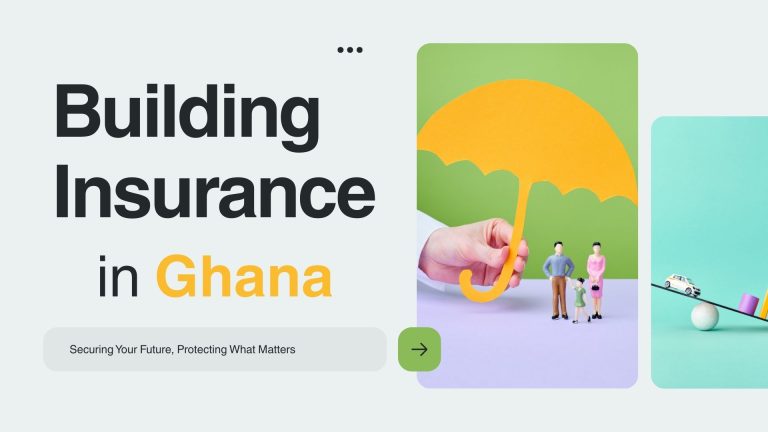 Building Insurance in Ghana