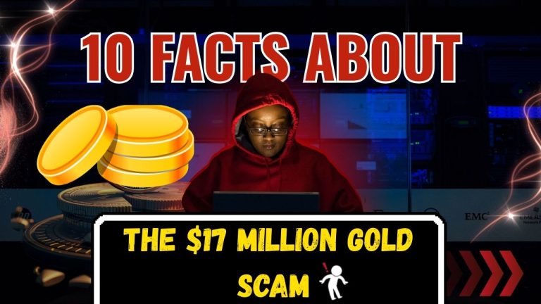 $17 Million Gold Scam