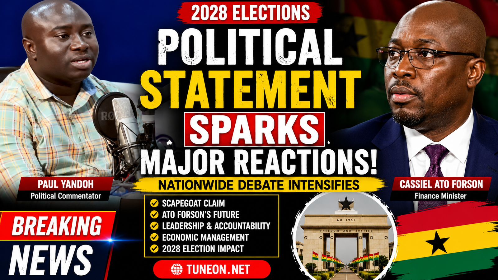 Political Statement Sparks Major Reactions over Ato Forson 2028 election comments