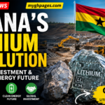 Ghana Lithium Project attracting Chinese investment and clean energy growth in 2026