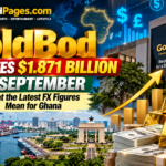 GoldBod Generates $1.871 Billion in September: What the Latest FX Figures Mean for Ghana